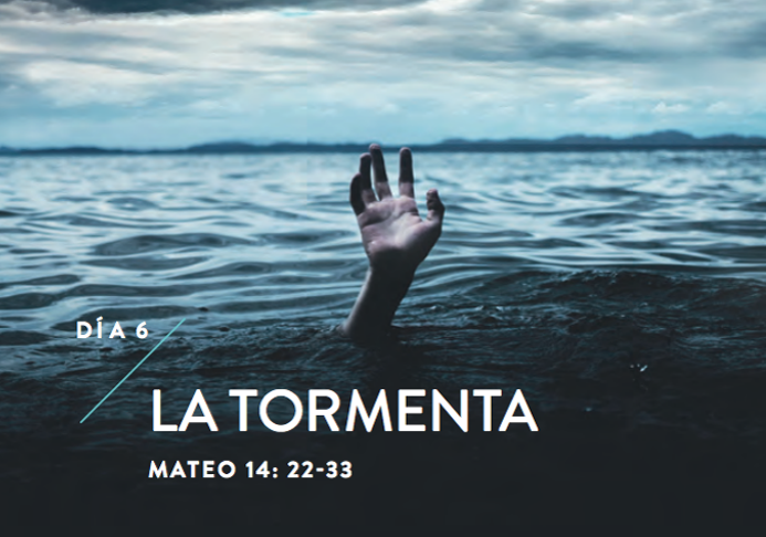 Día 6 “La tormenta”. Semana de oración JAE 2019