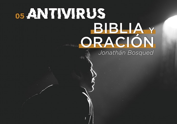 Antivirus 5: Biblia y oración