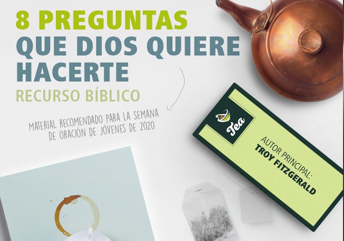 Semana de oración JAE: 8 preguntas que Dios quiere hacerte