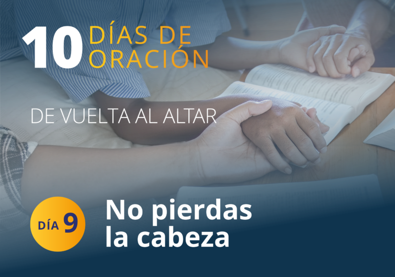 No pierdas la cabeza