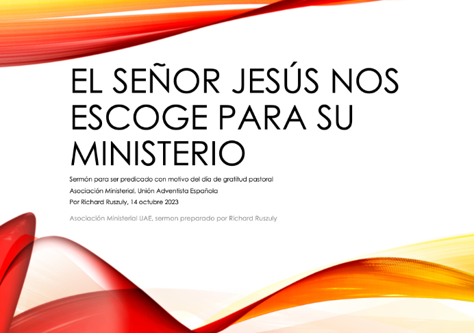 Pastores: El Señor Jesús nos escoge para su ministerio