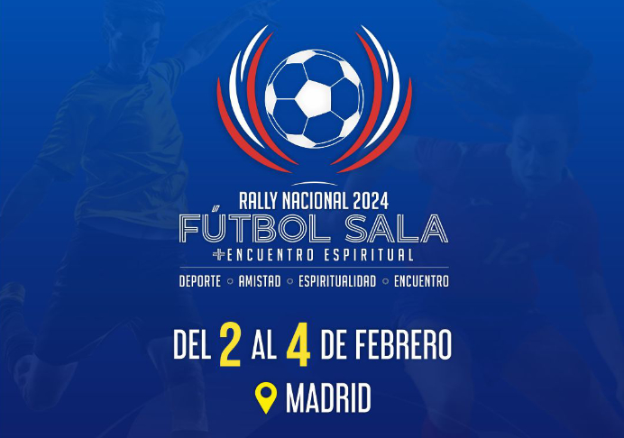 Ven al Encuentro Espiritual + Rally Nacional Fútbol Sala JAE 2025