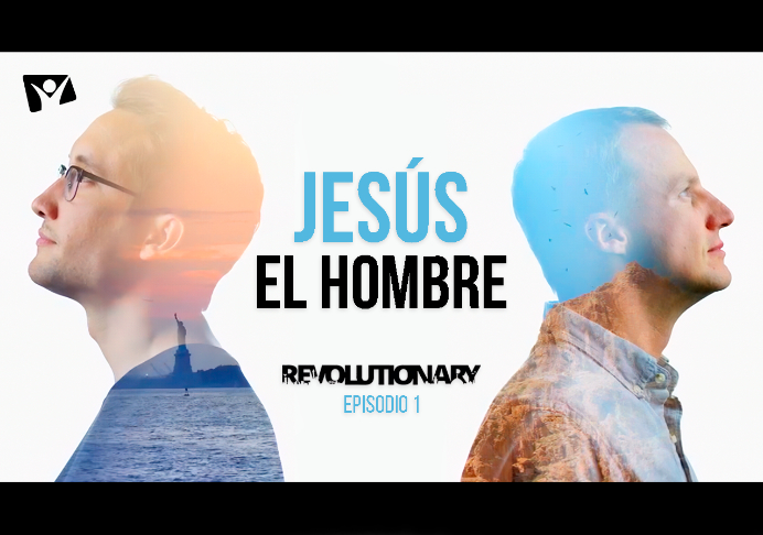 Jesús, el hombre – Revolutionary