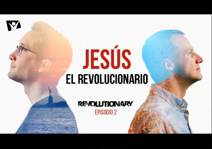 Revolutionary 2 – ¿Por qué Jesús es más que un hombre?