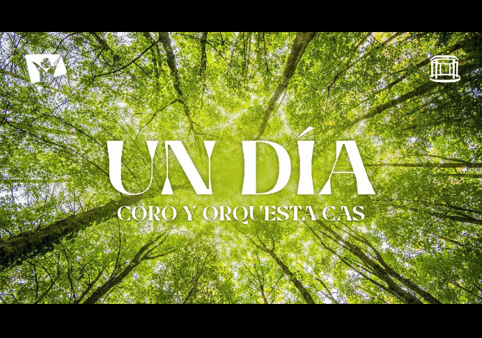 UN DÍA 🎶 Coro y Orquesta del CAS