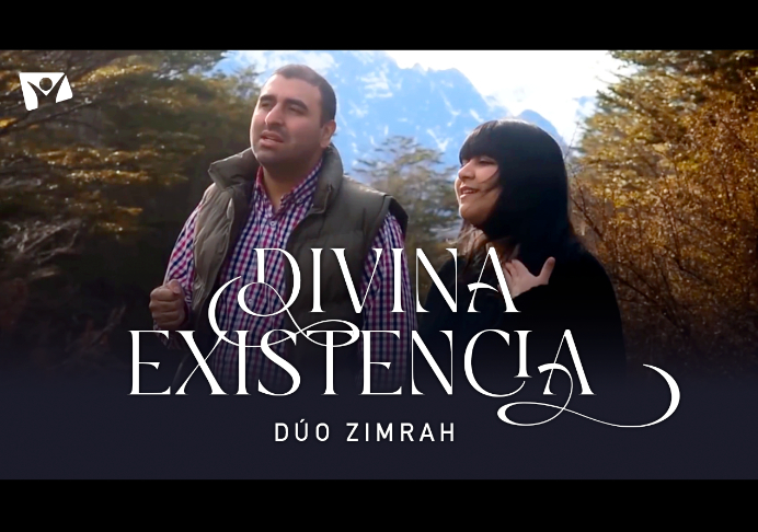 Divina existencia – Dúo Zimrah