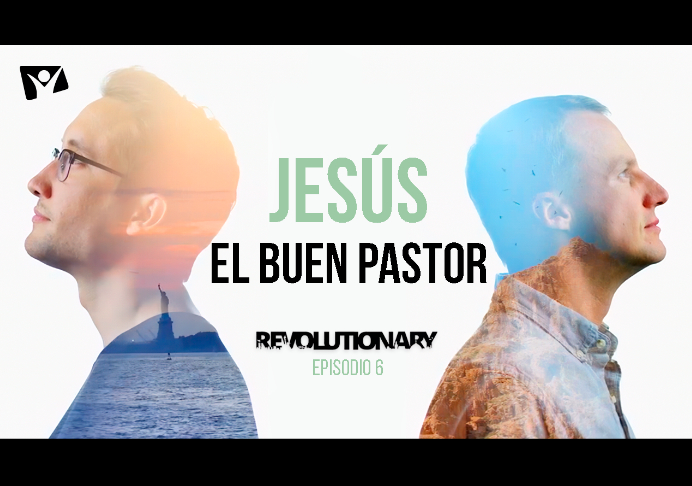 Jesús el buen pastor – Revolutionary