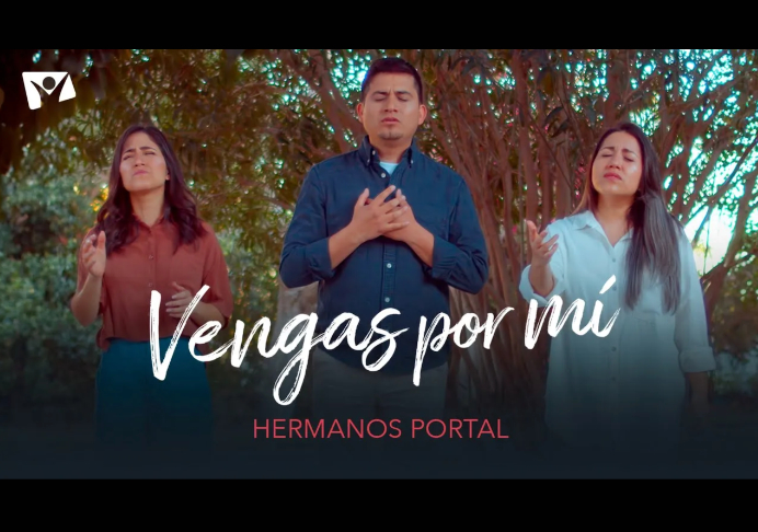 Vengas por mí – Hermanos Portal