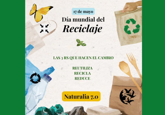 Naturalia 7.0 te anima a reciclar
