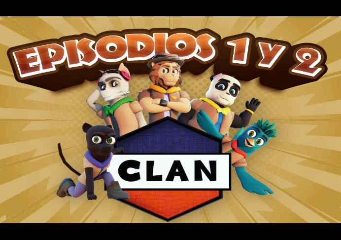 CLAN: Nos vamos de campamento / Juntos es mejor