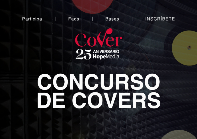 Concurso de Covers. HopeMedia 25º Aniversario