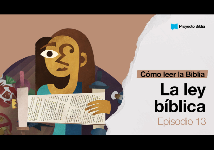 La Ley Bíblica – Cómo leer la Biblia