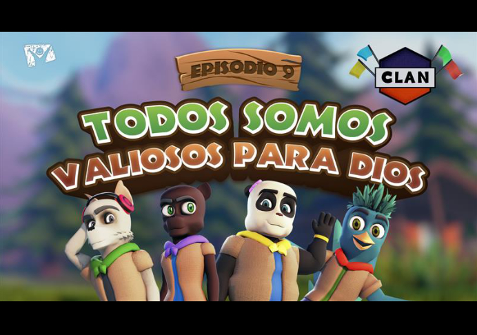 Todos somos valiosos para Dios – CLAN