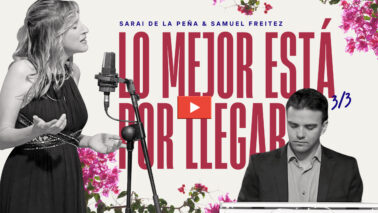 Lo mejor está por llegar Sarai