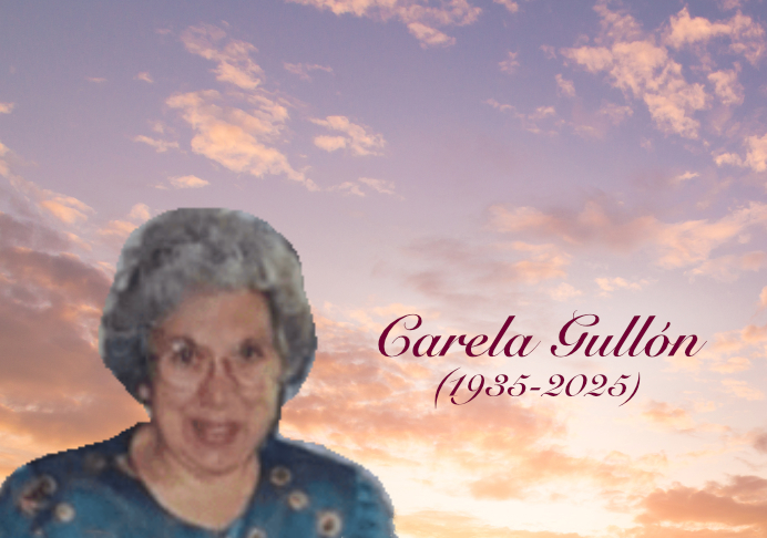 En memoria de Carela Gullón (1934–2025)