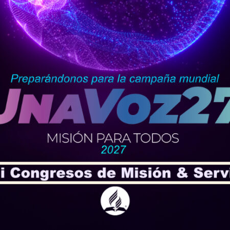 Mini congresos de Misión & Servicio, para UnaVoz27