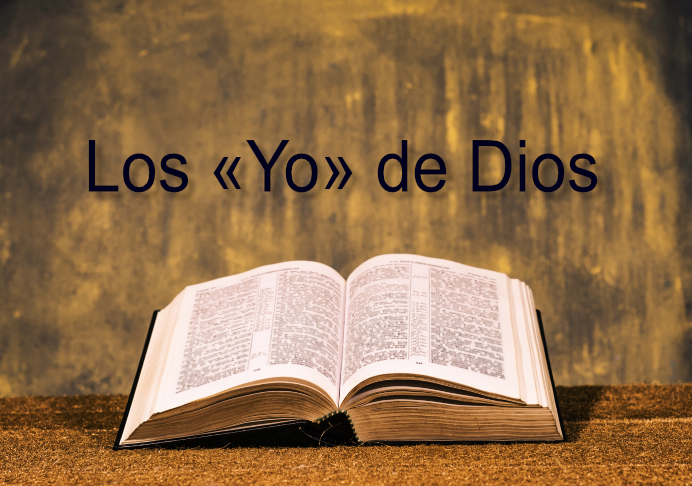 Los mensajes de «Yo» de Dios