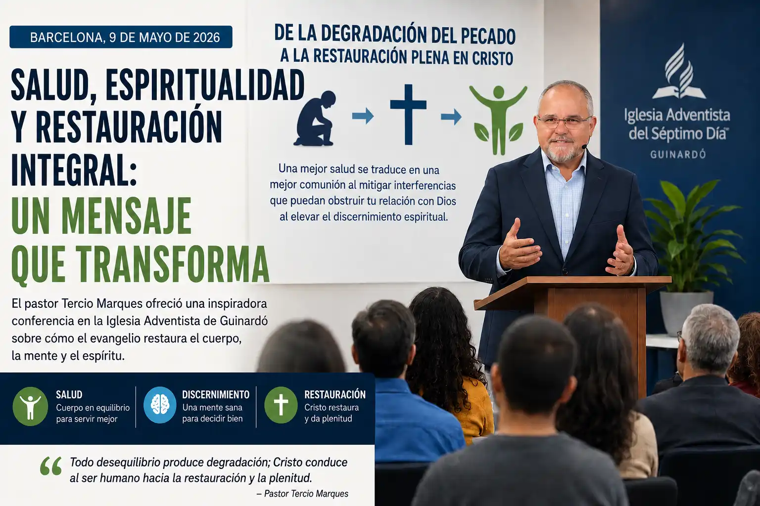 Salud y restauración integral en Cristo: charla en Guinardó