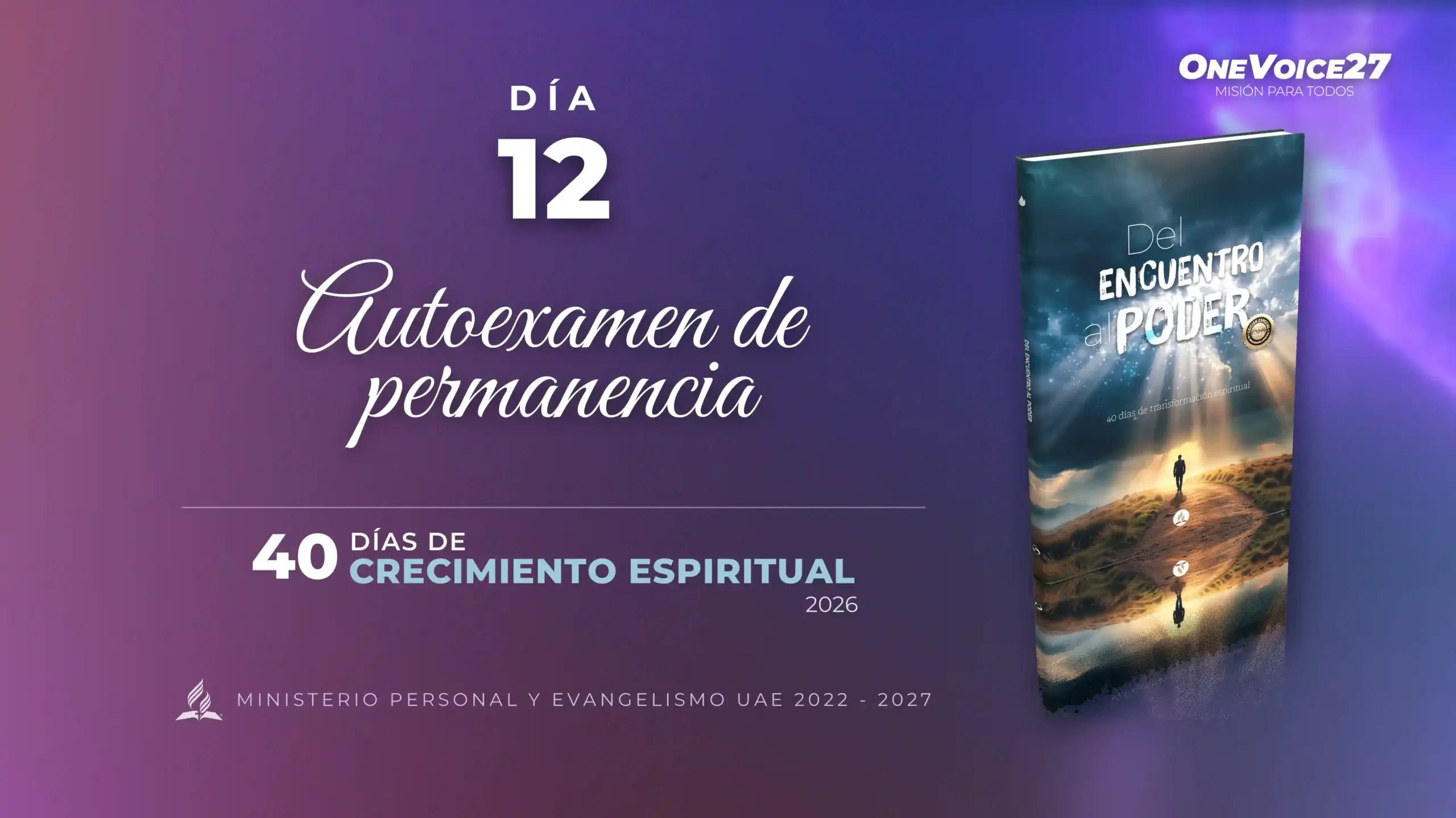 Autoexamen de permanencia: examínate en la fe