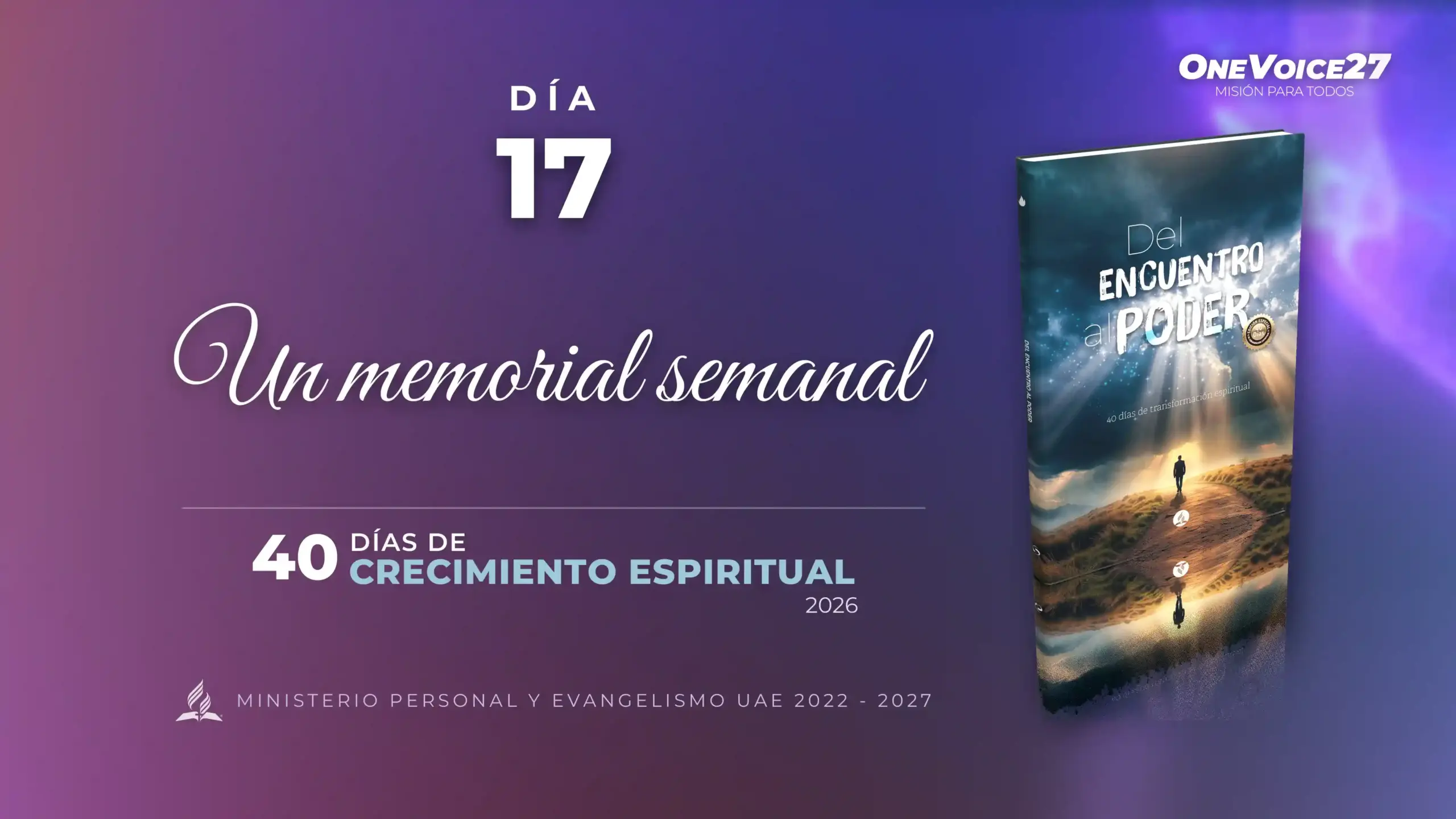 Un memorial semanal: el sábado y la restauración final