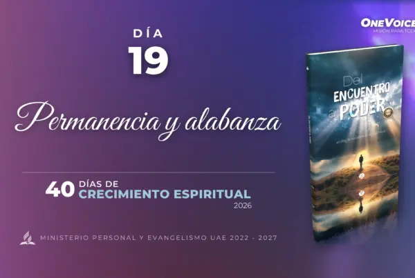 permanencia y alabanza