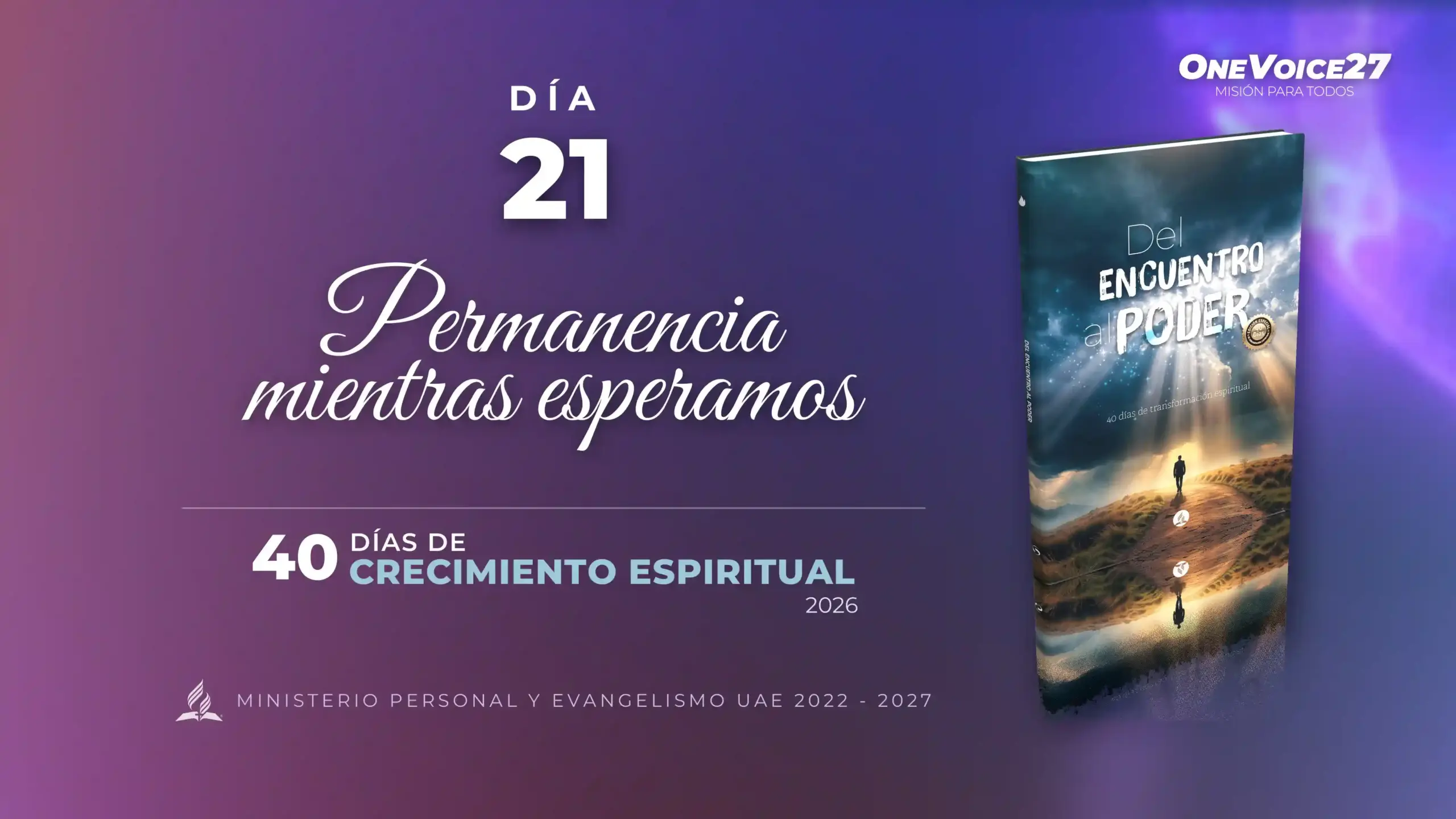Permanencia mientras esperamos: vive con urgencia hoy