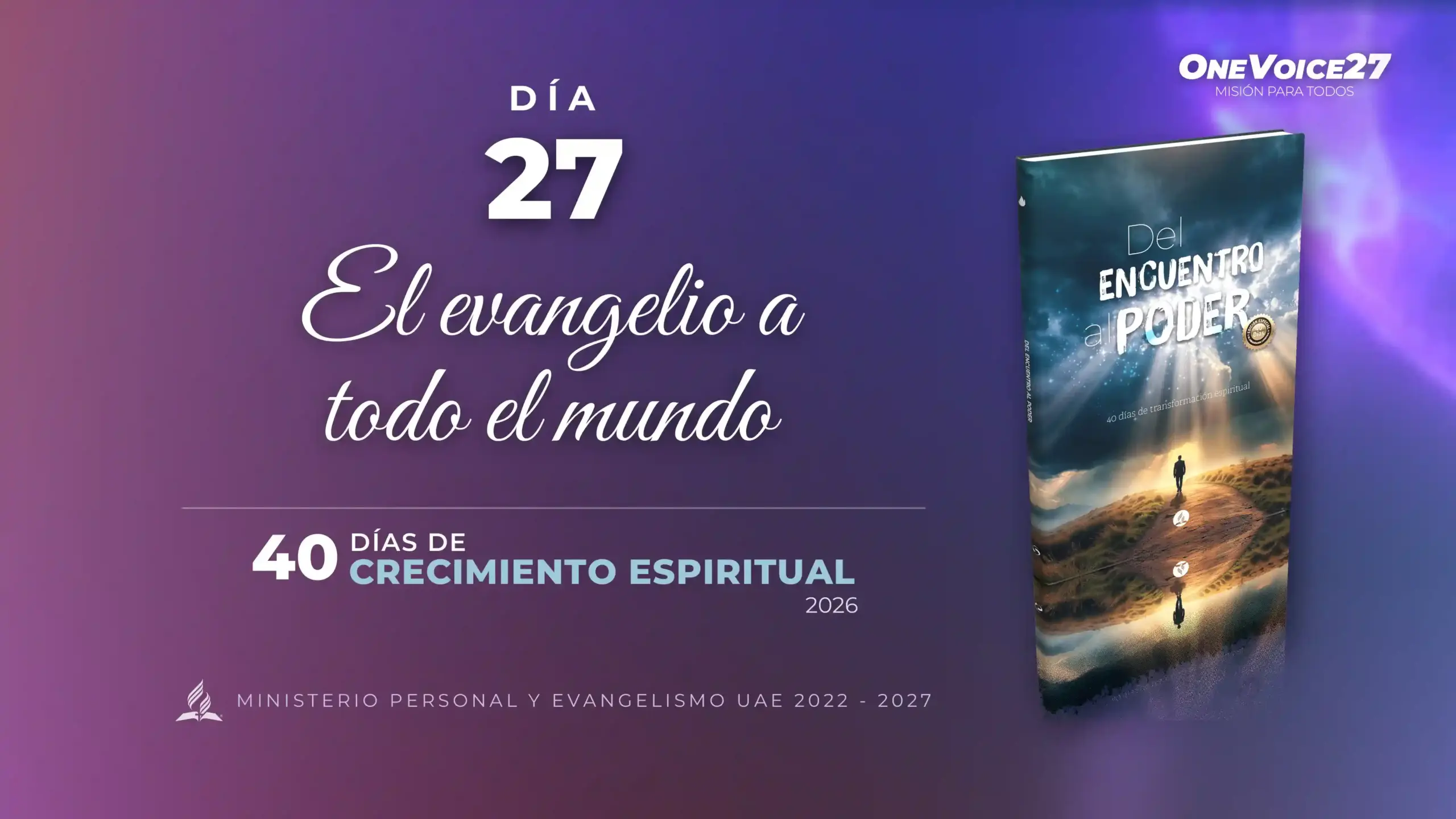 El evangelio llegará a todo el mundo: preguntas clave