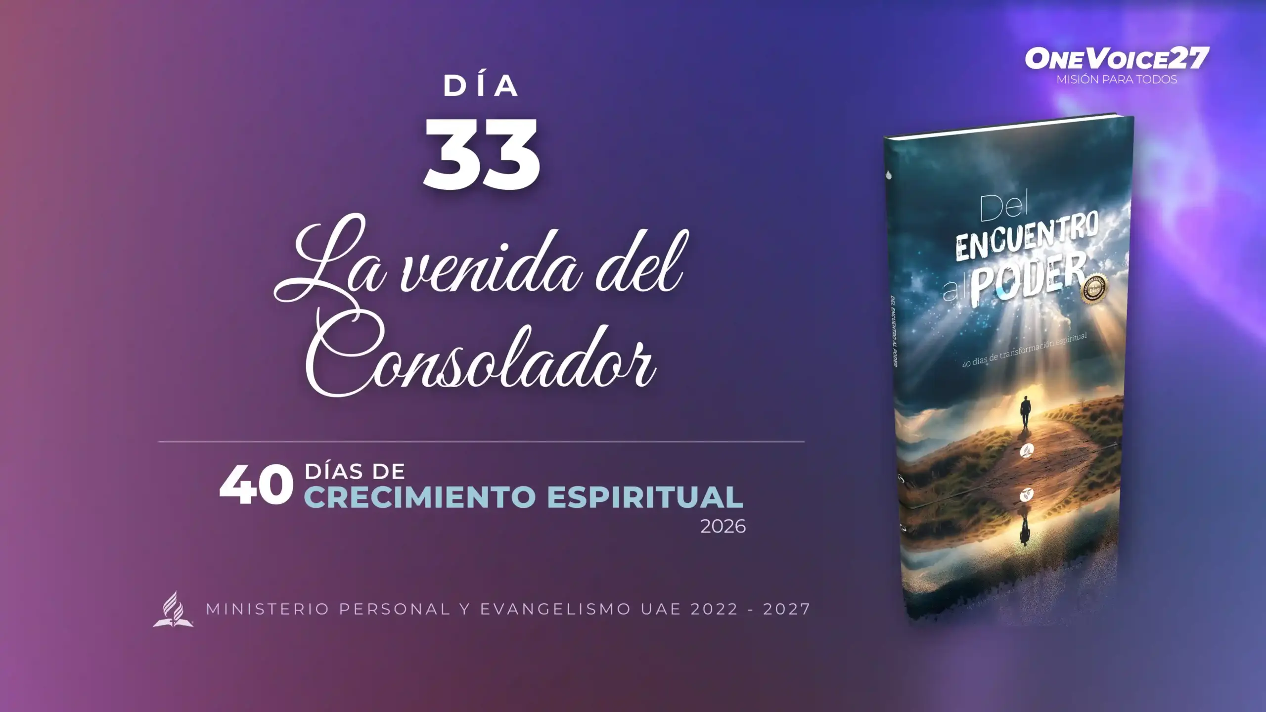 La venida del Consolador: el poder del Pentecostés