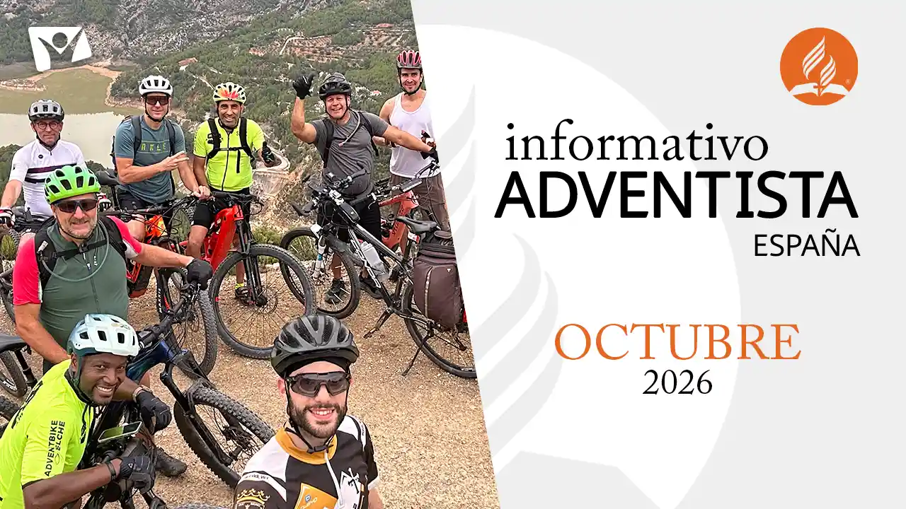 Informativo Adventista España: octubre de 2026