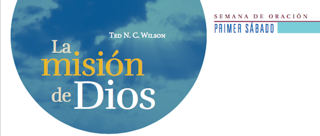 Primer sábado – La misión de Dios