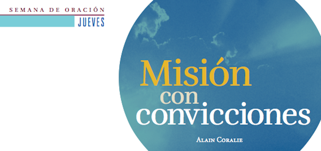 Jueves – Misión con convicciones