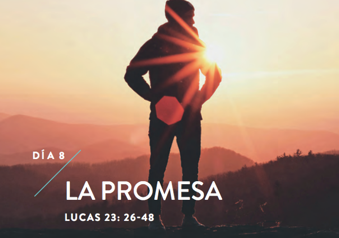 Día 8 «La promesa». Semana de oración JAE 2019