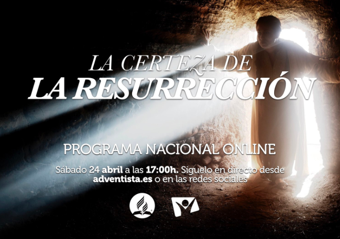 24 abril a las 17h: Programa Nacional Online «La certeza de la resurrección»
