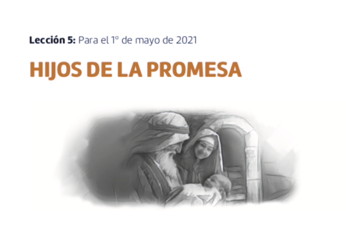 Escuela sabática de jóvenes y adultos: Hijos de la promesa - Revista  Adventista de España