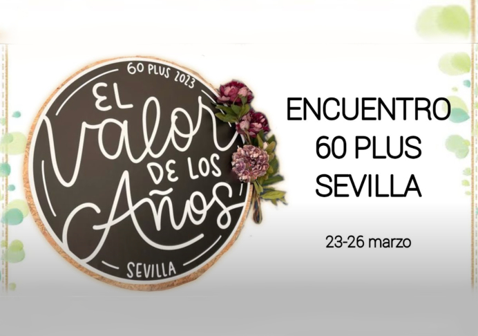 Encuentro 60 Plus en Sevilla