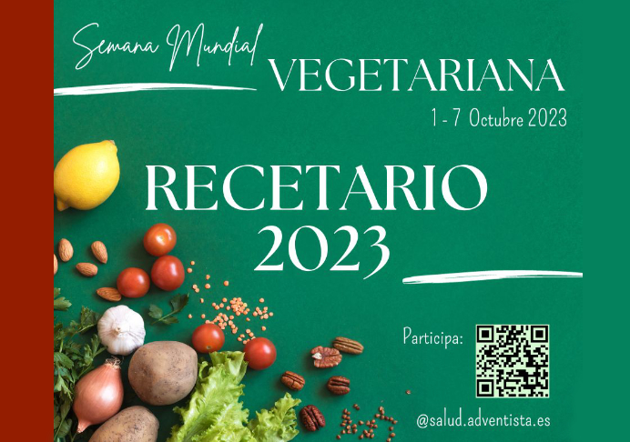 Recetario vegetariano, para celebrar la Semana Mundial Vegetariana