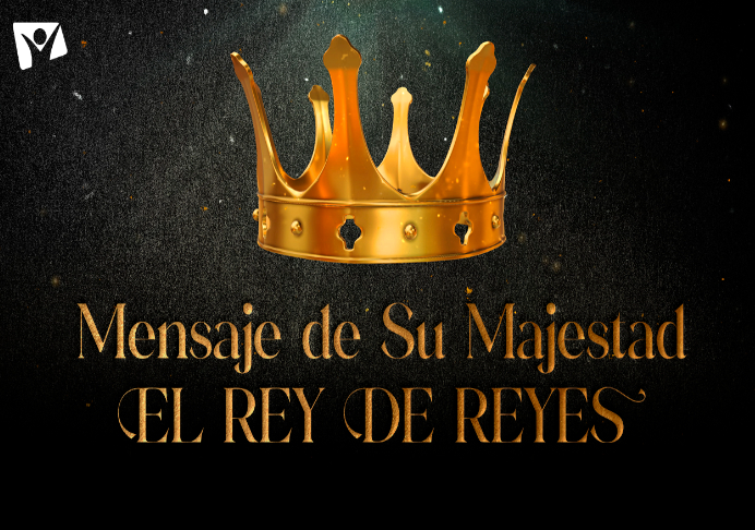 Mensaje del Rey de Reyes